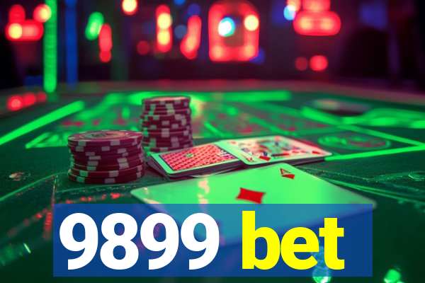 9899 bet